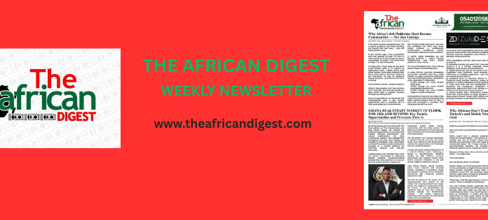 Maiden Edition of THE AFRICAN DIGEST WEEKLY NEWSLETTER released today
